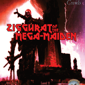 Gen Con Exclusive Ziggurat of the Mega-Maiden